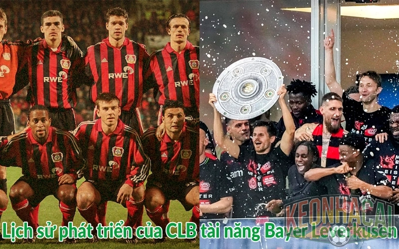 Lịch sử phát triển của CLB tài năng Bayer Leverkusen