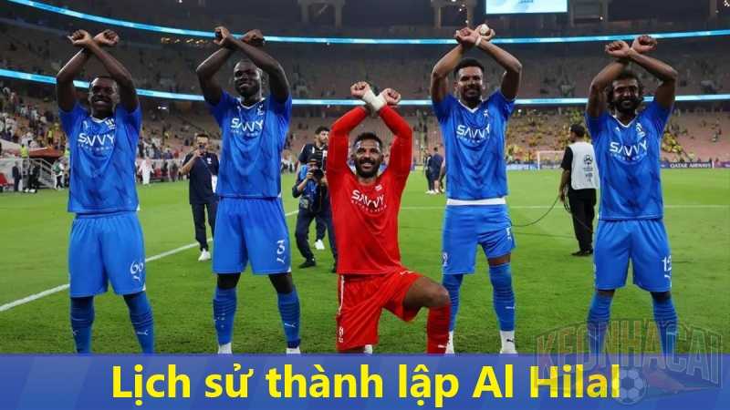 Lịch sử thành lập Al Hilal