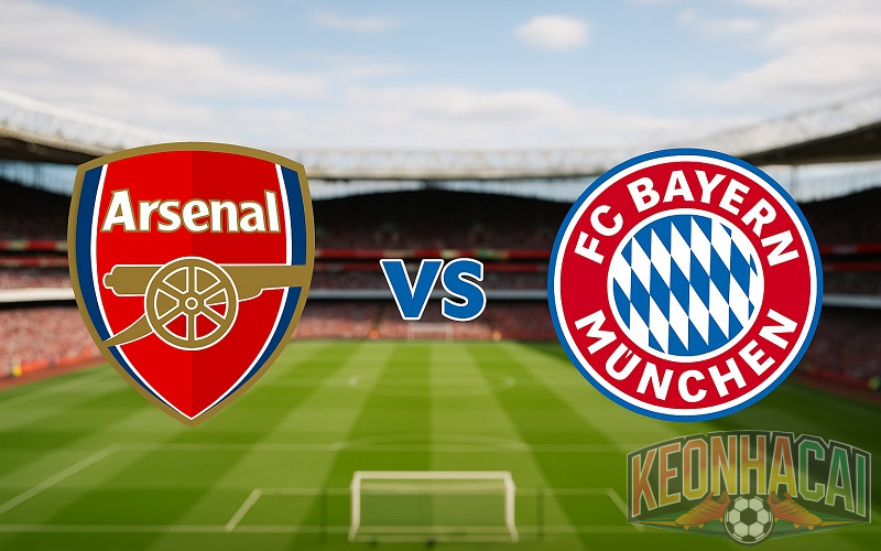 Soi kèo Arsenal vs Bayern Munich 03h00