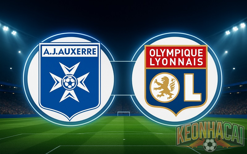 Soi kèo Auxerre vs Lyon 21h00
