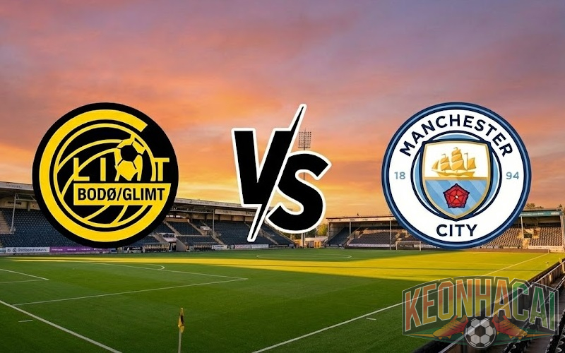 Soi kèo Bodø / Glimt vs Man City lúc 00h45