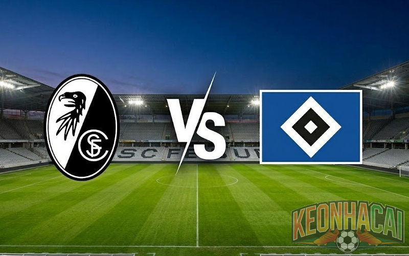Soi kèo Freiburg vs Hamburger SV lúc 21h30