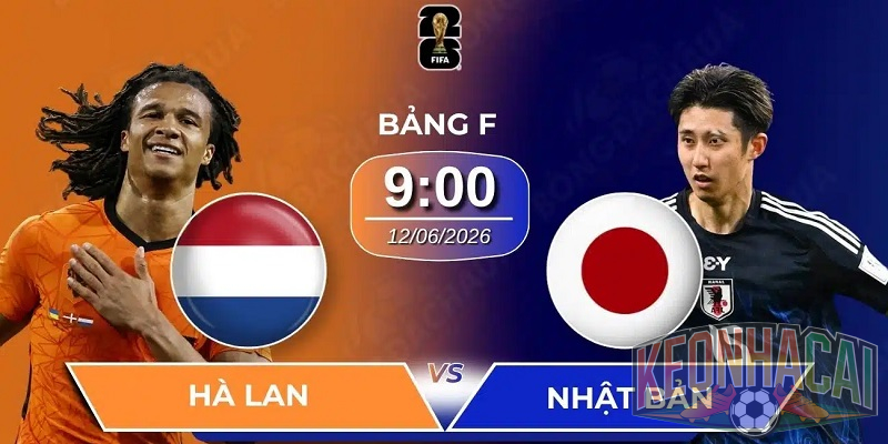 Soi kèo Hà Lan vs Nhật Bản