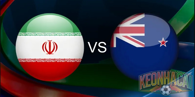 Soi kèo Iran vs New Zealand