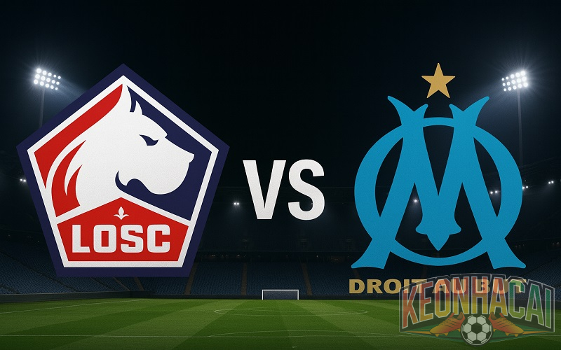 Soi kèo Lille vs Marseille lúc 03h00