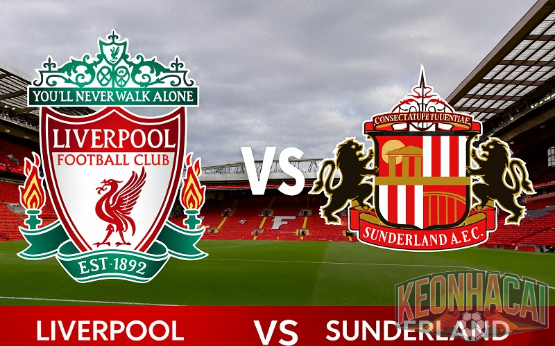Soi kèo Liverpool vs Sunderland