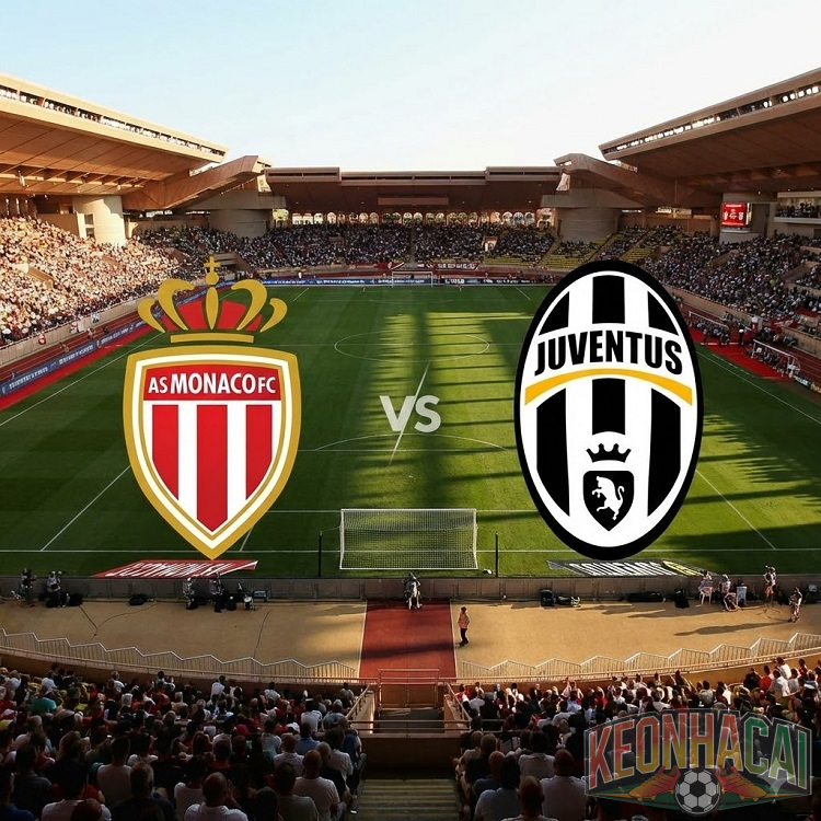 Soi kèo Monaco vs Juventus