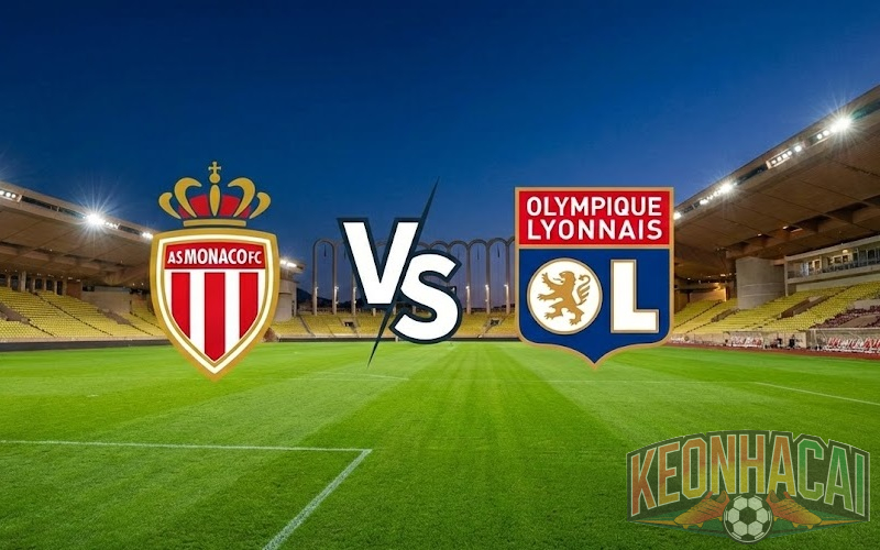 Soi kèo Monaco vs Lyon lúc 23h00