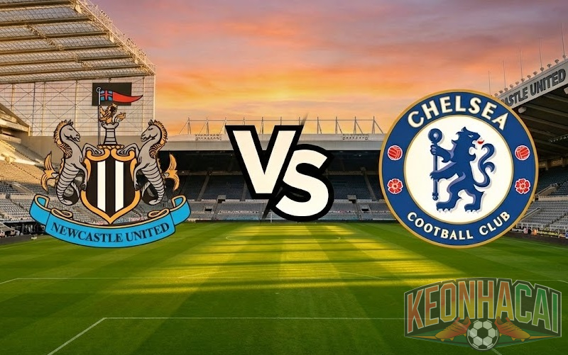 Soi kèo Newcastle vs Chelsea lúc 19h30 ngày 20/12 2 Soi kèo Newcastle vs Chelsea lúc 19h30
