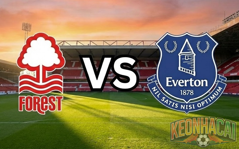 Soi kèo Nottingham vs Everton lúc 02h30
