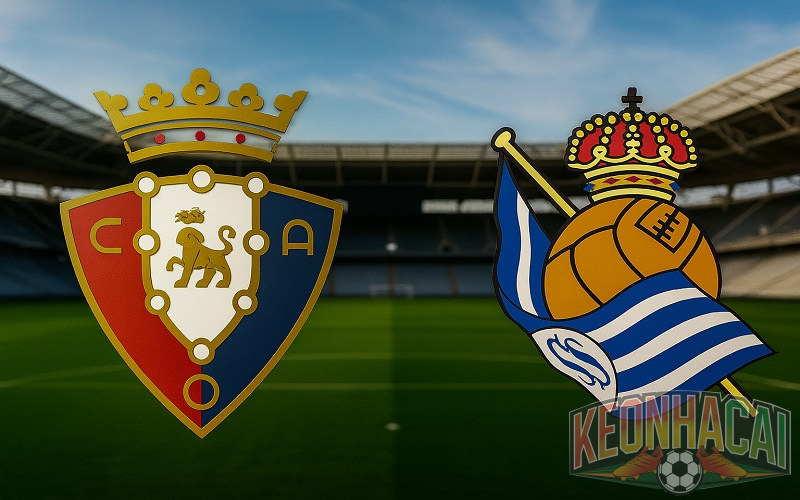 Soi kèo Osasuna vs Real Sociedad lúc 00h30