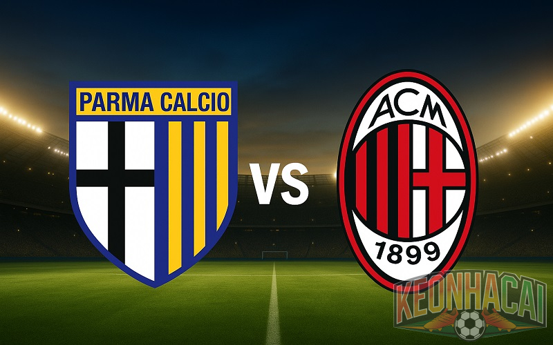 Soi kèo Parma vs Milan 02h45