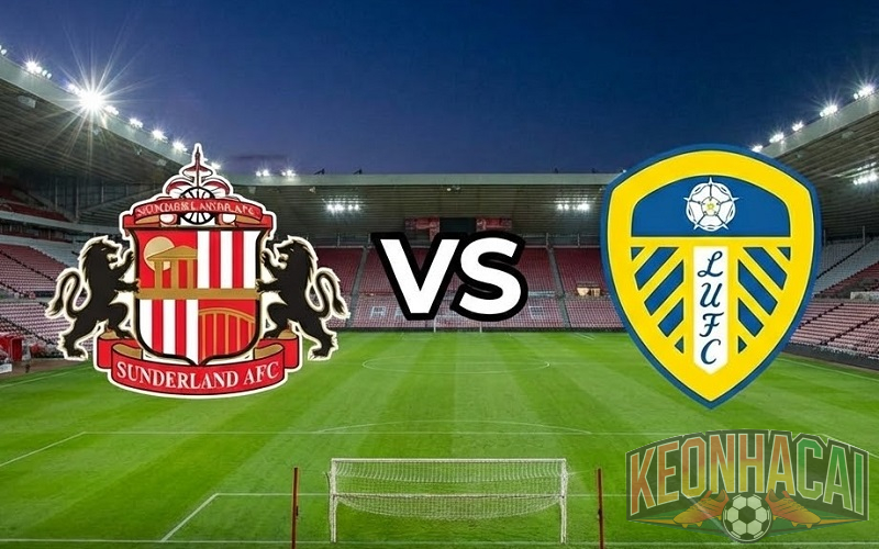 Soi kèo Sunderland vs Leeds 21h00