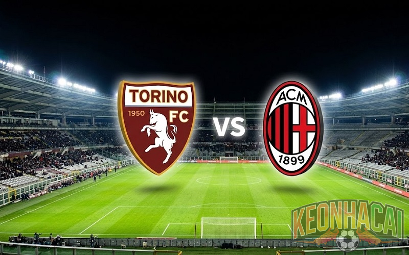 Soi kèo Torino vs AC Milan lúc 02h45
