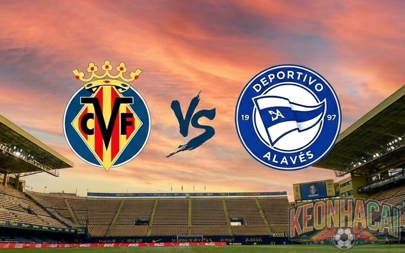 Soi kèo Villarreal vs Alaves 22h15