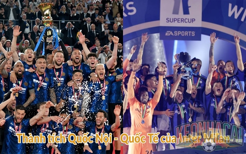 Tiểu sử Inter Milan: CLB bóng đá nước Ý chưa từng xuống hạng 3 Thành tích Quốc Nội - Quốc Tế của Inter Milan